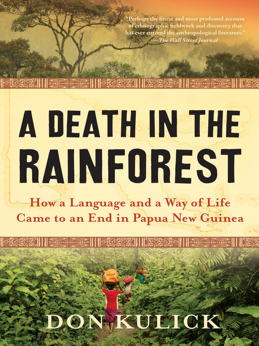 Title details for A Death in the Rainforest by Don Kulick - Available